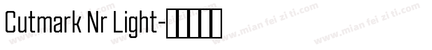 Cutmark Nr Light字体转换